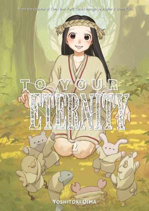 To Your Eternity 2 de Yoshitoki Oima