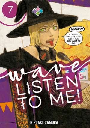 Wave, Listen to Me! 7 de Hiroaki Samura