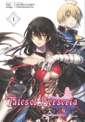 Tales Of Berseria (manga) 1 de Nobu Aonagi