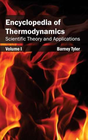 Encyclopedia of Thermodynamics de Barney Tyler