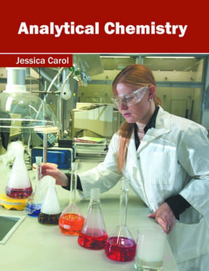 Analytical Chemistry de Jessica Carol