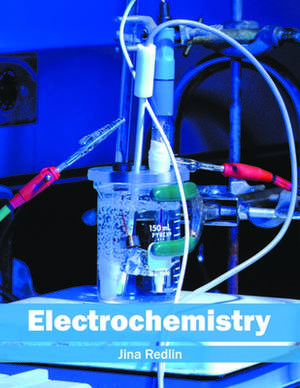 Electrochemistry de Jina Redlin