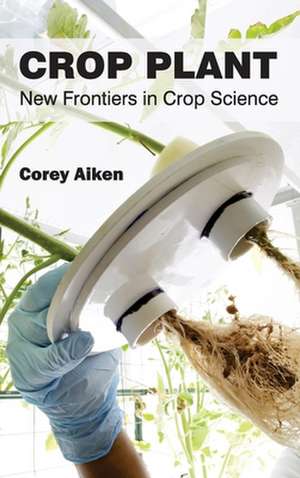 Crop Plant de Corey Aiken