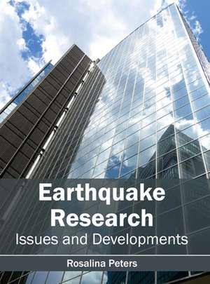 Earthquake Research de Rosalina Peters