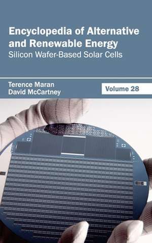 Encyclopedia of Alternative and Renewable Energy de Terence Maran