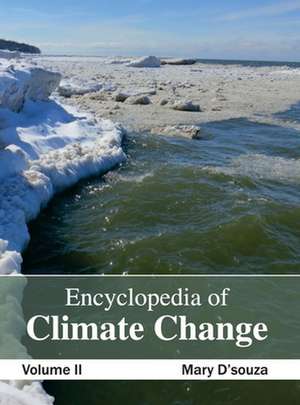 Encyclopedia of Climate Change de Mary D'souza