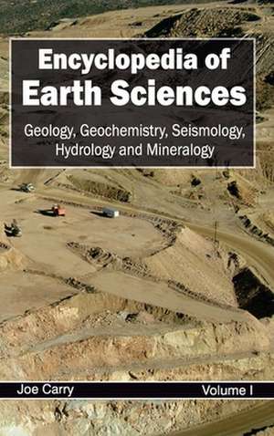 Encyclopedia of Earth Sciences de Joe Carry