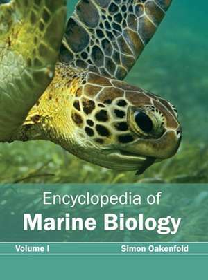 Encyclopedia of Marine Biology de Simon Oakenfold