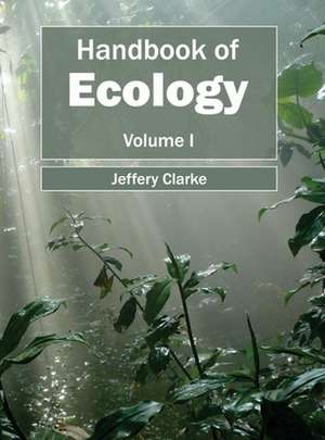 Handbook of Ecology de Jeffery Clarke