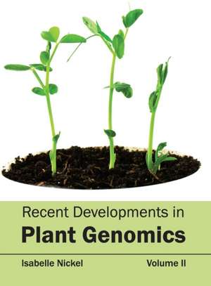 Recent Developments in Plant Genomics de Isabelle Nickel