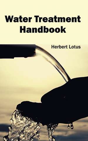 Water Treatment Handbook de Herbert Lotus