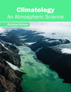 Climatology de Andrew Hyman