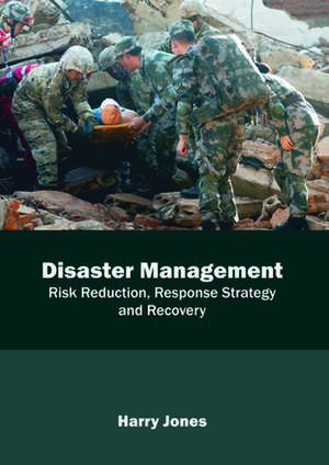 Disaster Management de Harry Jones