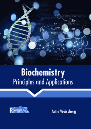 Biochemistry de Artie Weissberg