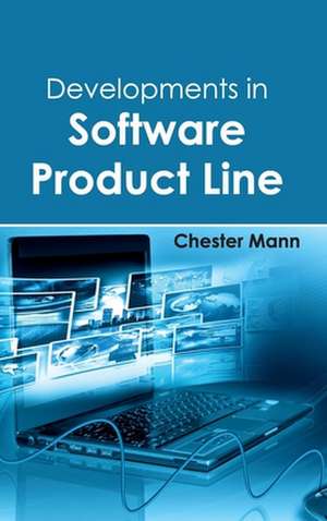 Developments in Software Product Line de Chester Mann