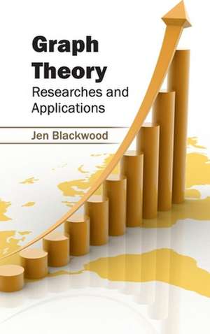 Graph Theory de Jen Blackwood