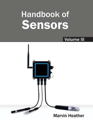 Handbook of Sensors de Marvin Heather