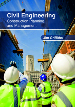 Civil Engineering de Griffiths, Jim