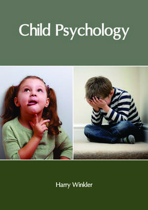 Child Psychology de Harry Winkler