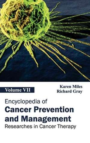 Encyclopedia of Cancer Prevention and Management de Richard Gray