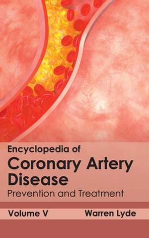 Encyclopedia of Coronary Artery Disease de Warren Lyde