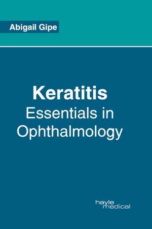 Keratitis de Abigail Gipe
