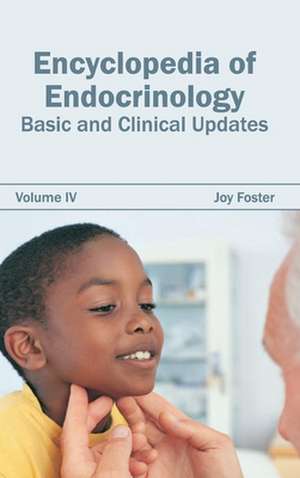 Encyclopedia of Endocrinology de Joy Foster