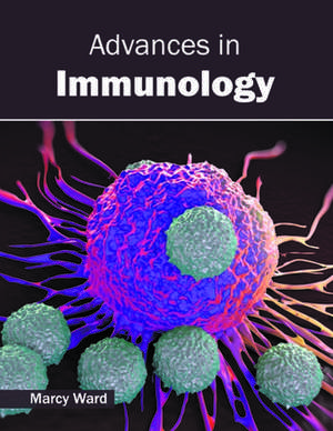 Advances in Immunology de Marcy Ward