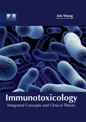 Immunotoxicology de Jim Wang