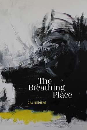 The Breathing Place de Cal Bedient