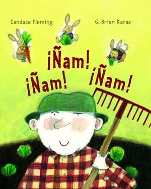 Nam! Nam! Nam! Nam! Nam! Nam! de Candace Fleming