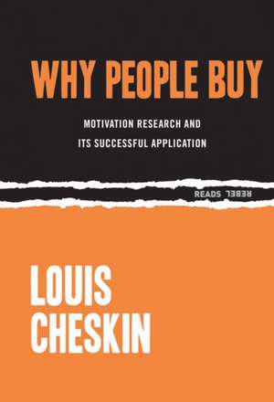 Why People Buy: Motivation Research and its Successful Application de Louis Cheskin