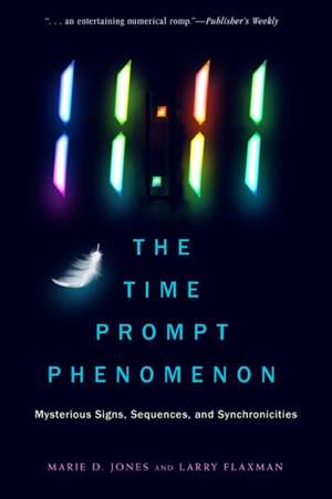 11:11 the Time Prompt Phenomenon de Marie D Jones