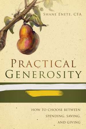 Practical Generosity