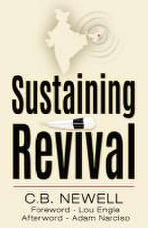 Sustaining Revival de C B Newell