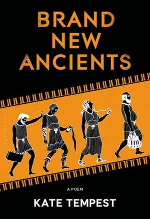 Brand New Ancients de Kate Tempest