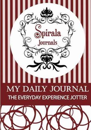 My Daily Journal (Maroon & White Design) de Spirala Journals