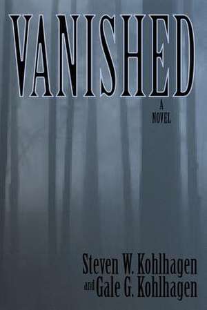 Vanished, a Contemporary Noir Mystery: A Traditional Song in English, Spanish and American Sign Language de Gale G. Kohlhagen