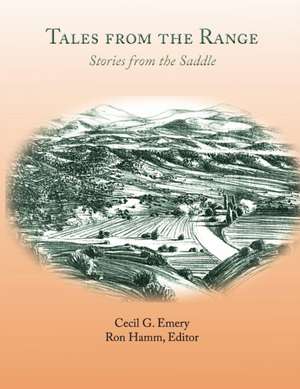 Tales from the Range de Cecil G. Emery