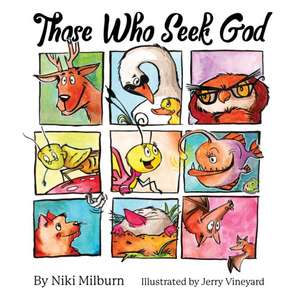 Those Who Seek God de Niki Milburn