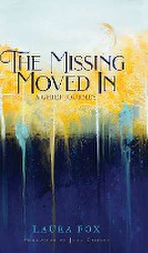 The Missing Moved In de Laura Fox
