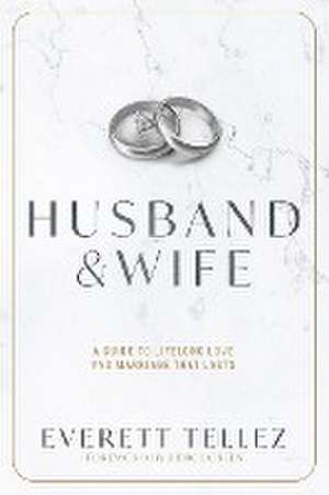 Husband & Wife de Everett Tellez