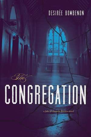 The Congregation de Desiree Bombenon