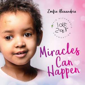 Miracles Can Happen de Zoefia Alexandria