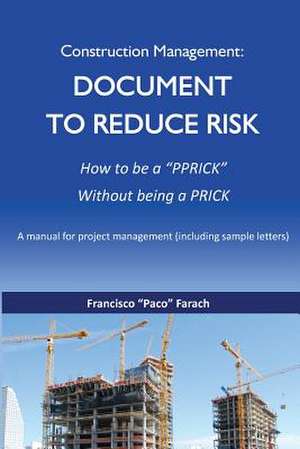 Construction Management de Francisco J. Farach