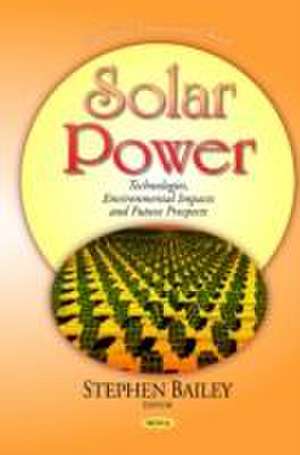 Solar Power de Stephen Bailey