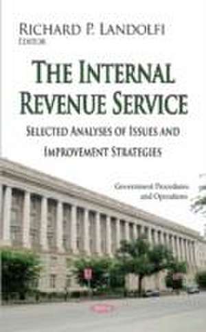 The Internal Revenue Service de Richard P. Landolfi