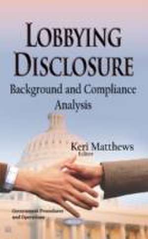 Lobbying Disclosure de Keri Matthews