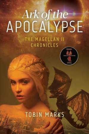 Ark of the Apocalypse de Tobin Marks