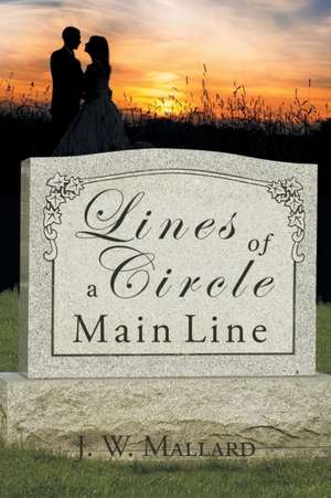 Lines of a Circle de J. W. Mallard